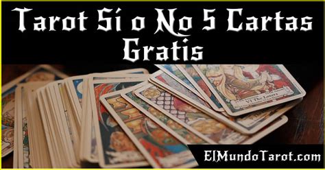 Tarot Gratis Sí o No 5 cartas